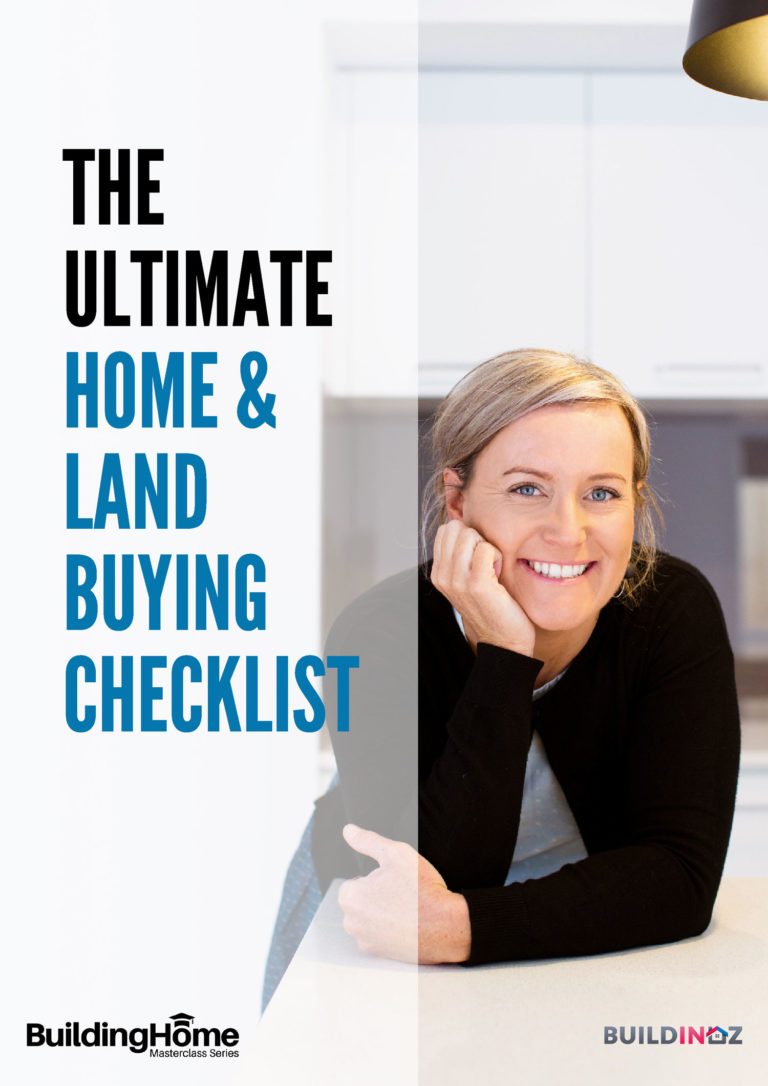 Ultimate Home and Land Buying Checklist Build in Oz